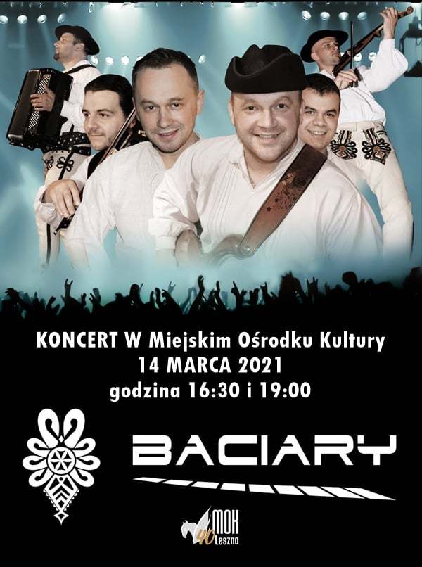 Koncert zespołu BACIARY - AKTUALNY 14 marca!