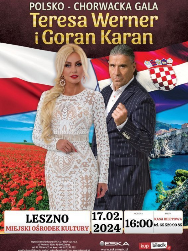 Teresa Werner i Goran Karan || Polsko-Chorwacka Gala || KONCERT