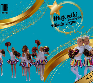 Nabór do Mażoretek Orkiestry Dętej Miasta Leszna