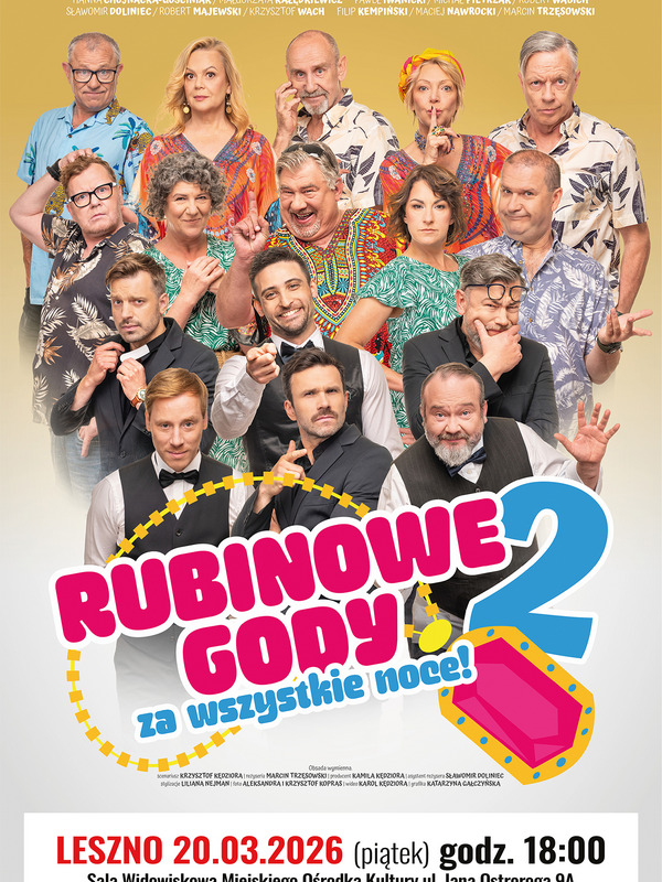 Rubinowe gody 2 || Za wszystkie noce || Spektakl komediowy