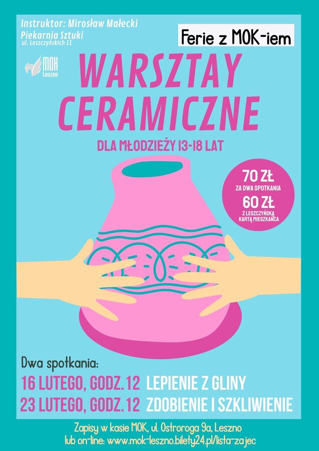 Ferie z MOK-iem. Warsztaty ceramiczne dla młodzieży „Wymarzony kubek”. 16.02 i 23.02 2026 r.