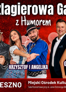 SZLAGIEROWA GALA Z HUMOREM || KONCERT