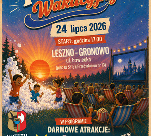 Piknik Wakacyjny znów na Gronowie (24 lipca)!