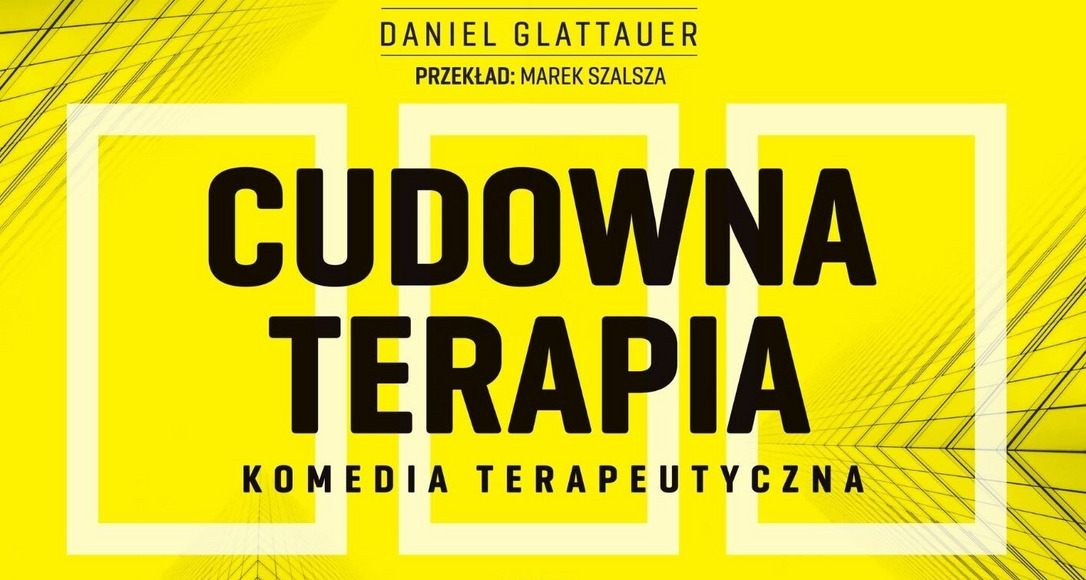 Cudowna terapia || SPEKTAKL