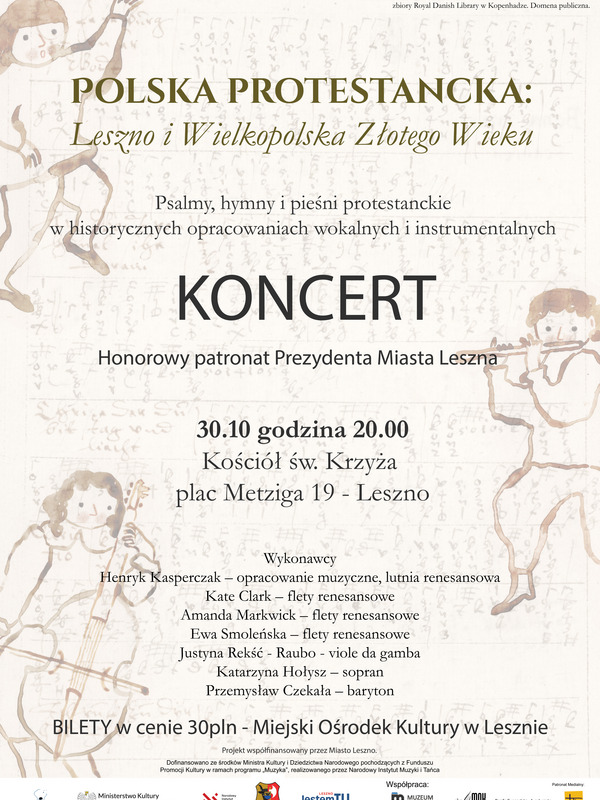 Polska Protestancka: Leszno i Wielkopolska Złotego Wieku || KONCERT