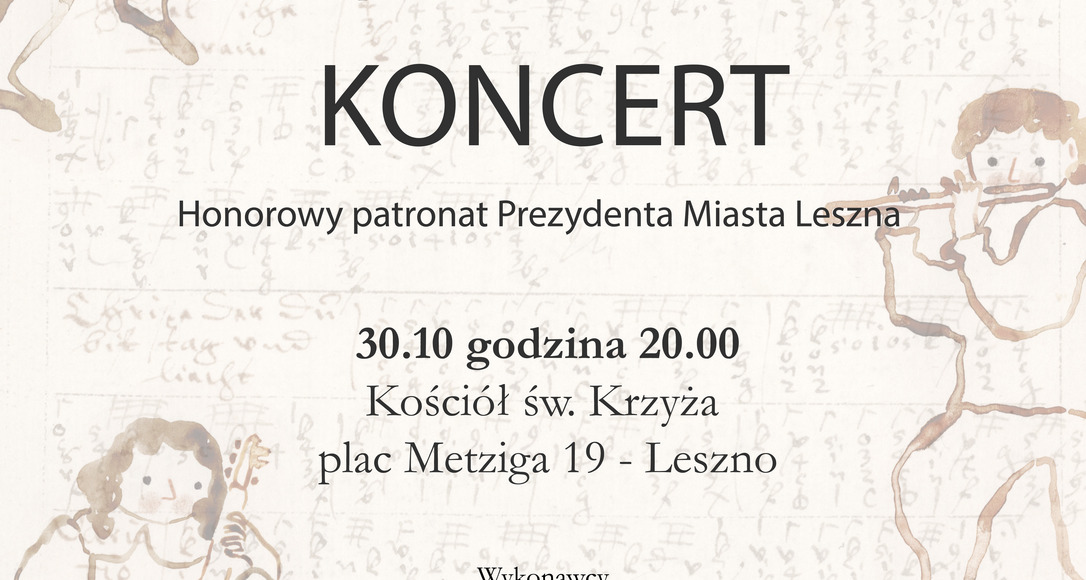 Polska Protestancka: Leszno i Wielkopolska Złotego Wieku || KONCERT